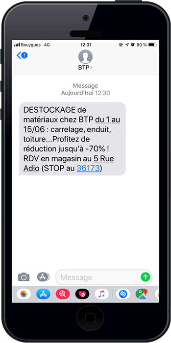 Exemple d'un sms promotionnel envoyé par un distributeur de matériaux pour informer ses clients d'un déstockage