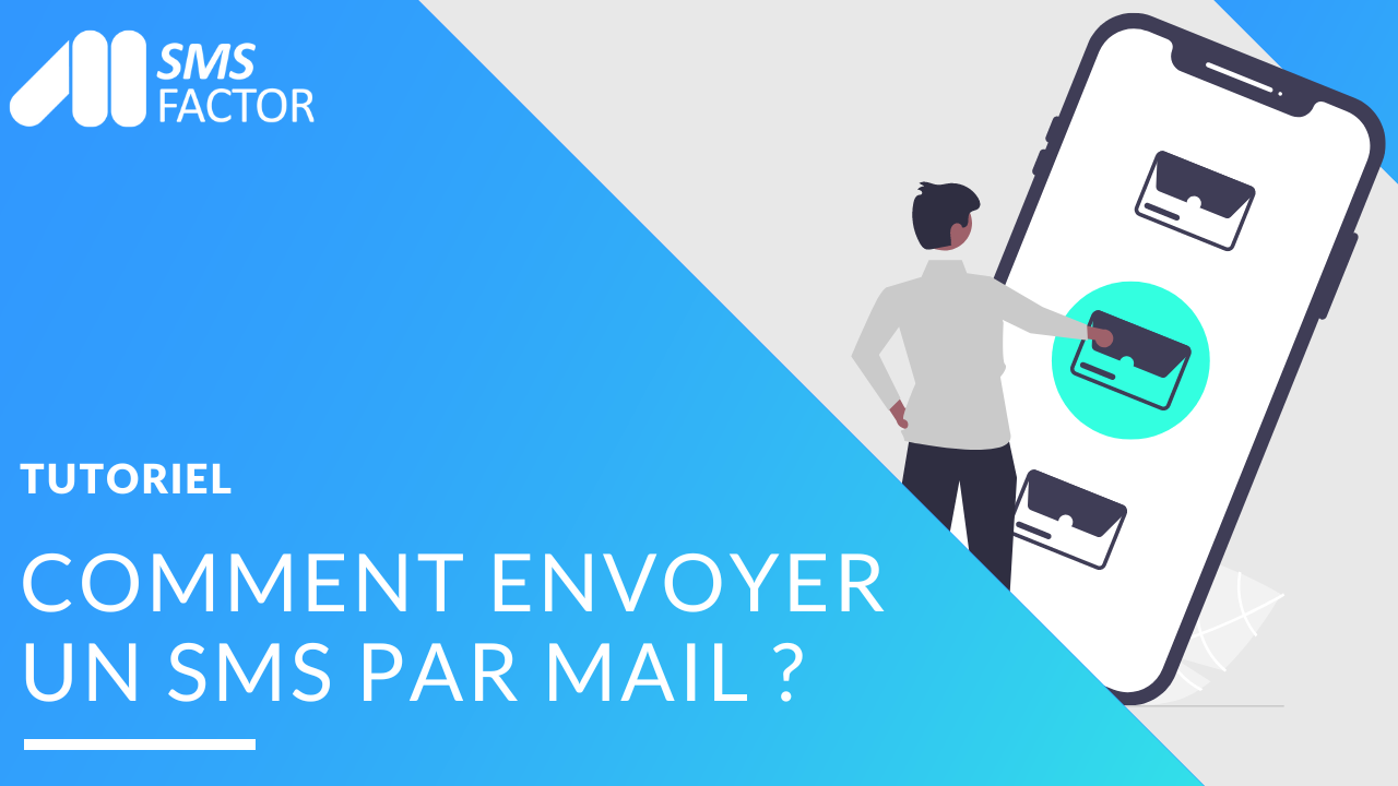 Comment envoyer un SMS par mail ?