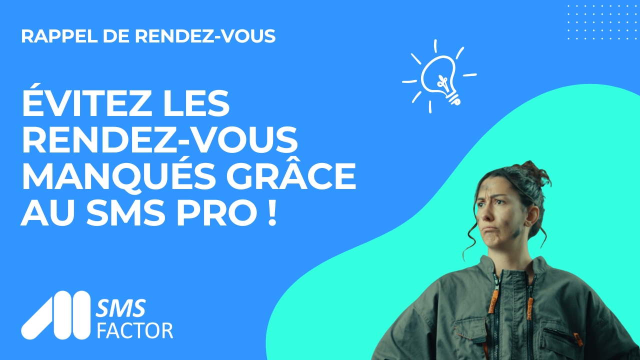 Évitez les rendez-vous manqués grâce au SMS pro !